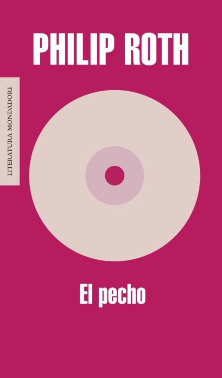 EL PECHO | 9788439701538 | ROTH,PHILIP | Llibreria Geli - Llibreria Online de Girona - Comprar llibres en català i castellà