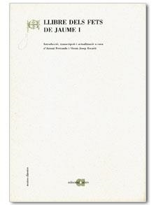 LLIBRE DELS FETS DE JAUME I | 9788486574260 | Llibreria Geli - Llibreria Online de Girona - Comprar llibres en català i castellà