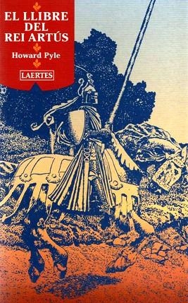 EL LLIBRE DEL REI ARTUS | 9788475845784 | PYLE,HOWARD | Llibreria Geli - Llibreria Online de Girona - Comprar llibres en català i castellà