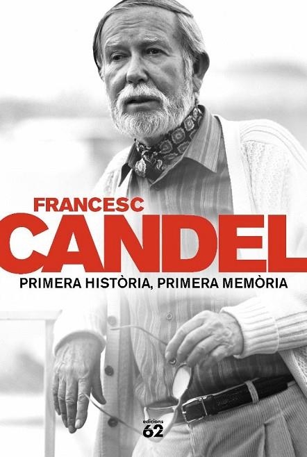 PRIMERA HISTORIA,PRIMERA MEMORIA | 9788429757583 | CANDEL,FRANCESC | Llibreria Geli - Llibreria Online de Girona - Comprar llibres en català i castellà