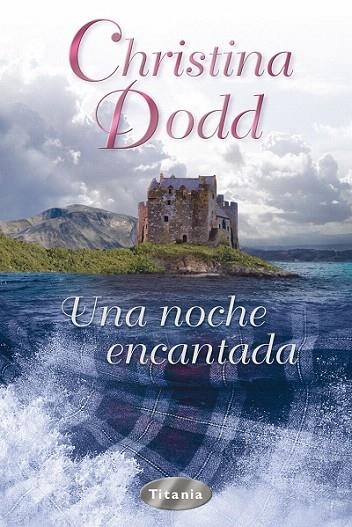 UNA NOCHE ENCANTADA | 9788495752888 | DODD,CHRISTINA | Llibreria Geli - Llibreria Online de Girona - Comprar llibres en català i castellà