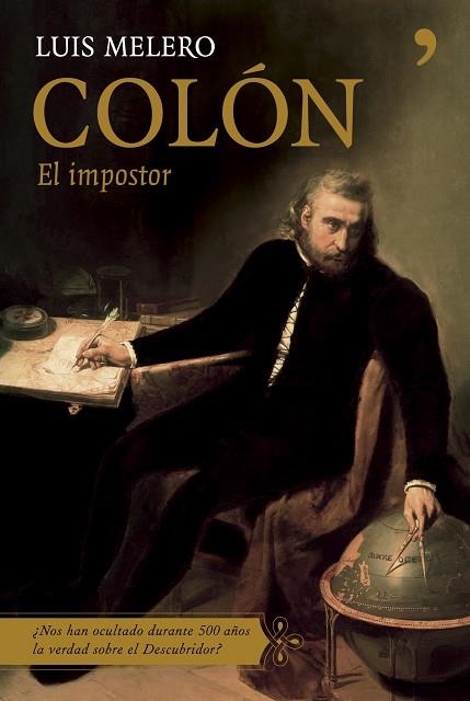 COLON.EL IMPOSTOR | 9788484605485 | MELERO,JOSE LUIS | Llibreria Geli - Llibreria Online de Girona - Comprar llibres en català i castellà