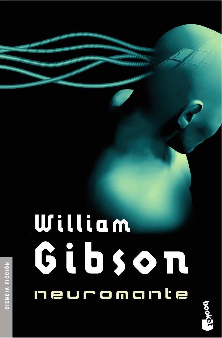 NEUROMANTE | 9788445075951 | GIBSON,WILLIAM | Llibreria Geli - Llibreria Online de Girona - Comprar llibres en català i castellà