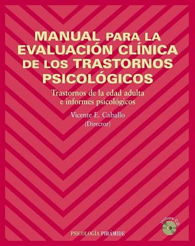 MANUAL PARA LA EVALUACIÓN CLÍNICA DE LOS TRASTORNOS... | 9788436820232 | CABALLO,VICENTE E. | Llibreria Geli - Llibreria Online de Girona - Comprar llibres en català i castellà