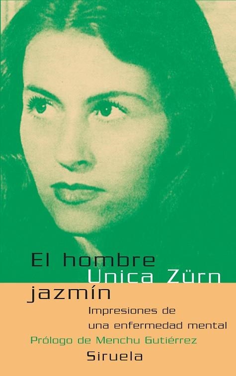 EL HOMBRE JAZMIN | 9788478449705 | ZURN,UNICA | Llibreria Geli - Llibreria Online de Girona - Comprar llibres en català i castellà