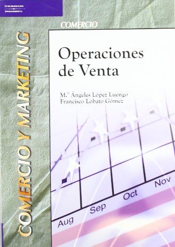 OPERACIONES DE VENTA | 9788497324618 | LOPEZ LUENGO,M ANGELES/LOBATO GOMEZ,FRANCISCO | Llibreria Geli - Llibreria Online de Girona - Comprar llibres en català i castellà