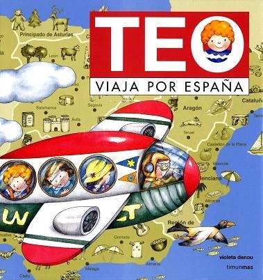 TEO VIAJA POR ESPAÑA | 9788448003999 | Llibreria Geli - Llibreria Online de Girona - Comprar llibres en català i castellà