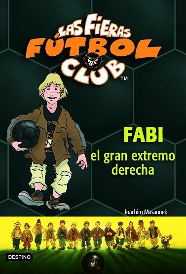 FABI EL GRAN EXTREMO DERECHO | 9788408066903 | MASANNEK,JOACHIM | Llibreria Geli - Llibreria Online de Girona - Comprar llibres en català i castellà