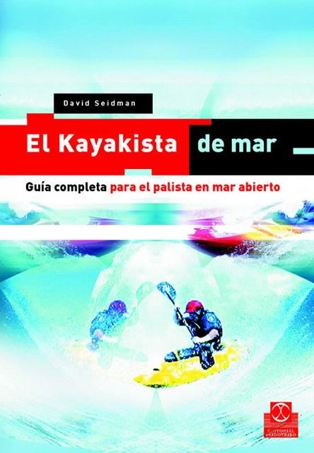 EL KAYAKISTA DE MAR | 9788480198646 | SEIDMAN,DAVID | Llibreria Geli - Llibreria Online de Girona - Comprar llibres en català i castellà