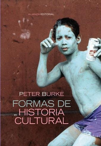 FORMAS DE HISTORIA CULTURAL | 9788420647753 | BURKE,PETER | Llibreria Geli - Llibreria Online de Girona - Comprar llibres en català i castellà