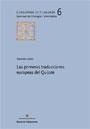 LAS PRIMERAS TRADUCCIONES EUROPEAS DEL QUIJOTE | 9788449024306 | COLON,GERMAN | Llibreria Geli - Llibreria Online de Girona - Comprar llibres en català i castellà