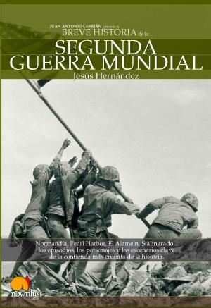 BREVE HISTORIA DE LA SEGUNDA GUERRA MUNDIAL | 9788497632799 | HERNANDEZ,JESUS | Llibreria Geli - Llibreria Online de Girona - Comprar llibres en català i castellà