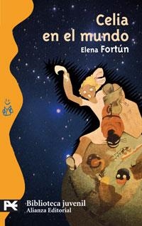 CELIA EN EL MUNDO | 9788420660325 | FORTÚN,ELENA | Libreria Geli - Librería Online de Girona - Comprar libros en catalán y castellano