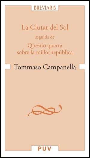 LA CIUTAT DEL SOL | 9788437064352 | CAMPANELLA,TOMMASO | Llibreria Geli - Llibreria Online de Girona - Comprar llibres en català i castellà