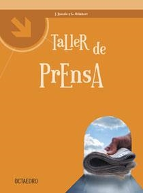 TALLER DE PRENSA | 9788480637909 | JURADO,JUAN/GILABERT,LUISA | Llibreria Geli - Llibreria Online de Girona - Comprar llibres en català i castellà