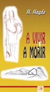 A VIVIR Y A MORIR | 9788472399709 | LIVIANO CAMPOS,MARIA ANTONIA | Llibreria Geli - Llibreria Online de Girona - Comprar llibres en català i castellà