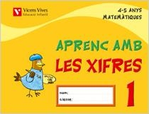 APRENC AMB LES XIFRES 1 MATEMATIQUES 4-5 ANYS | 9788431678777 | FRAILE MARTIN, JAVIER | Llibreria Geli - Llibreria Online de Girona - Comprar llibres en català i castellà