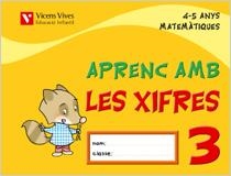 APRENC AMB LES XIFRES 3 MATEMATIQUES 4-5 ANYS | 9788431678791 | FRAILE MARTIN, JAVIER | Llibreria Geli - Llibreria Online de Girona - Comprar llibres en català i castellà