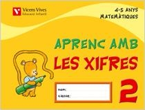 APRENC AMB LES XIFRES 2 MATEMATIQUES 4-5 ANYS | 9788431678784 | FRAILE MARTIN, JAVIER | Libreria Geli - Librería Online de Girona - Comprar libros en catalán y castellano