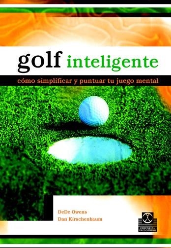 GOLF INTELIGENTE | 9788480198837 | AA.VV. | Llibreria Geli - Llibreria Online de Girona - Comprar llibres en català i castellà