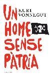 UN HOME SENSE PATRIA | 9788466407281 | VONNEGUT,KURT | Llibreria Geli - Llibreria Online de Girona - Comprar llibres en català i castellà