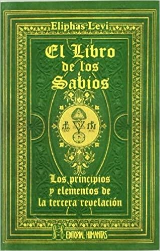 EL LIBRO DE LOS SABIOS | 9788479104139 | LEVI,ELIPHAS | Llibreria Geli - Llibreria Online de Girona - Comprar llibres en català i castellà