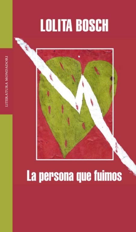 LA PERSONA QUE FUIMOS | 9788439720287 | BOSCH,LOLITA | Llibreria Geli - Llibreria Online de Girona - Comprar llibres en català i castellà