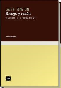 RIESGO Y RAZON.SEGURIDAD,LEY Y MEDIOAMBIENTE | 9788460983507 | R. SUNSTEIN,CASS | Llibreria Geli - Llibreria Online de Girona - Comprar llibres en català i castellà