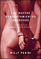 LOS NUEVOS COMPORTAMIENTOS AMOROSOS.LA PAREJA Y LAS... | 9788484328117 | PASINI,WILLY | Llibreria Geli - Llibreria Online de Girona - Comprar llibres en català i castellà