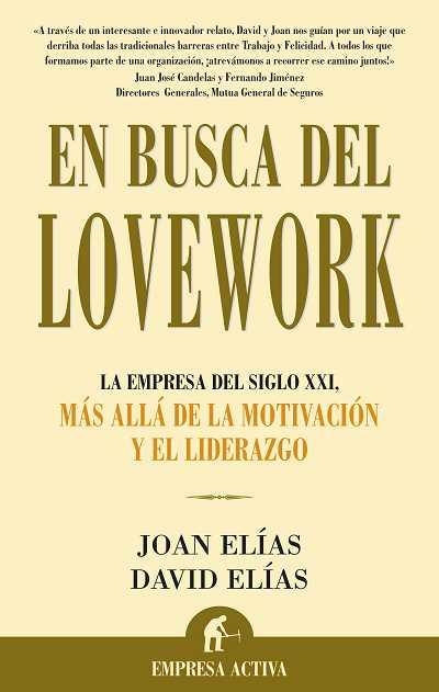 EN BUSCA DEL LOVEWORK | 9788496627109 | ELIAS,JOAN/ELIAS,DAVID | Llibreria Geli - Llibreria Online de Girona - Comprar llibres en català i castellà