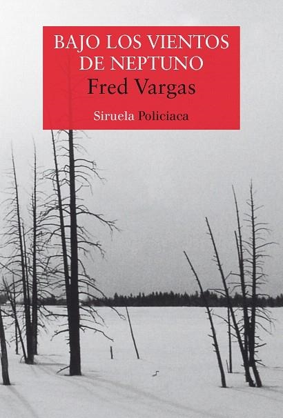 BAJO LOS VIENTOS DE NEPTUNO(SERIE COMISARIO ADAMSBERG-4) | 9788498410204 | VARGAS,FRED | Llibreria Geli - Llibreria Online de Girona - Comprar llibres en català i castellà