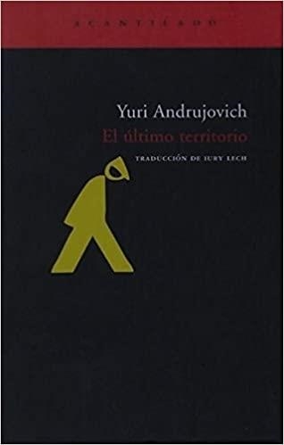 EL ULTIMO TERRITORIO | 9788496489653 | ANDRUJOVICH,YURI | Llibreria Geli - Llibreria Online de Girona - Comprar llibres en català i castellà