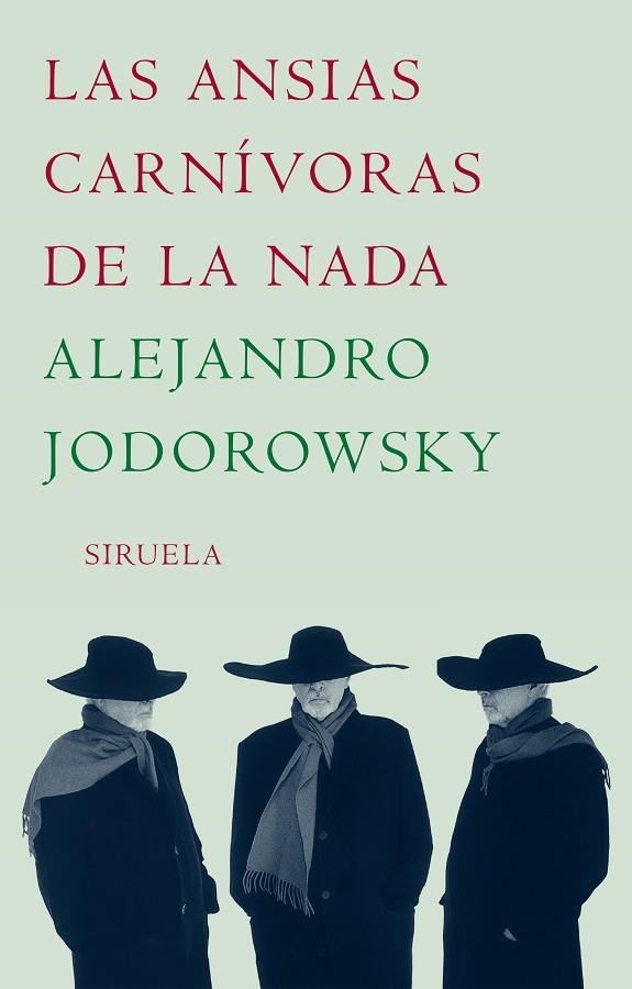 LAS ANSIAS CARNIVORAS DE LA NADA | 9788478442409 | JODOROWSKY,ALEJANDRO | Llibreria Geli - Llibreria Online de Girona - Comprar llibres en català i castellà