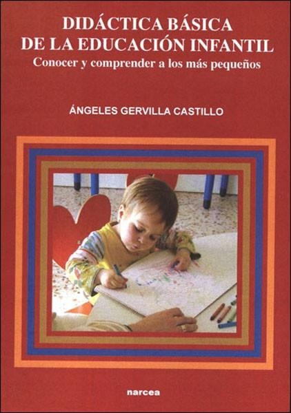 DIDACTICA BASICA DE LA EDUCACION INFANTIL | 9788427715370 | GERVILLA,ANGELES | Libreria Geli - Librería Online de Girona - Comprar libros en catalán y castellano