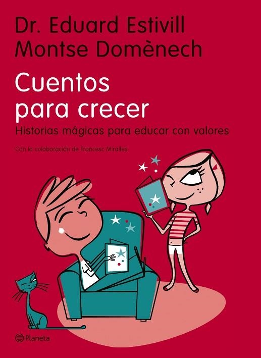 CUENTOS PARA CRECER.HISTORIAS MAGICAS PARA EDUCAR... | 9788408068815 | ESTIVILL,EDUARD/DOMENECH,MONTSE | Llibreria Geli - Llibreria Online de Girona - Comprar llibres en català i castellà