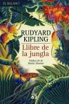 LLIBRE DE LA JUNGLA | 9788429759150 | KIPLING, RUDYARD | Llibreria Geli - Llibreria Online de Girona - Comprar llibres en català i castellà