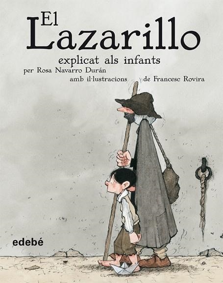 EL LAZARILLO EXPLICAT ALS INFANTS | 9788423682522 | NAVARRO DURAN,ROSA | Libreria Geli - Librería Online de Girona - Comprar libros en catalán y castellano