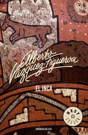 EL INCA | 9788483461778 | VAZQUEZ-FIGUEROA,ALBERTO | Llibreria Geli - Llibreria Online de Girona - Comprar llibres en català i castellà