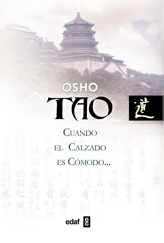 TAO.CUANDO EL CALZADO ES COMODO... | 9788441418578 | OSHO | Llibreria Geli - Llibreria Online de Girona - Comprar llibres en català i castellà