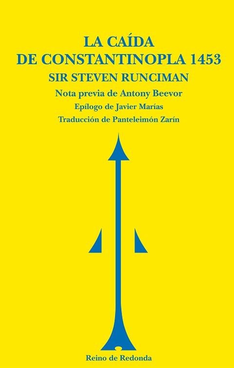 LA CAIDA DE CONSTANTINOPLA 1453 | 9788493365622 | RUNCIMAN,STEVEN | Libreria Geli - Librería Online de Girona - Comprar libros en catalán y castellano