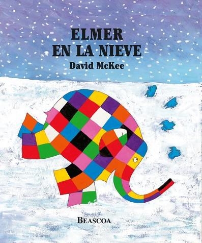 ELMER EN LA NIEVE | 9788448824440 | MCKEE,DAVID | Llibreria Geli - Llibreria Online de Girona - Comprar llibres en català i castellà