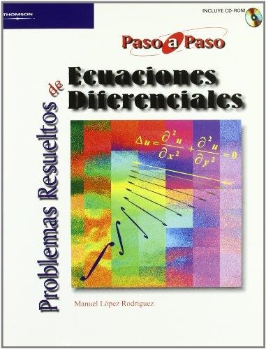 PROBLEMAS RESUELTOS DE ECUACIONES DIFERENCIALES | 9788497324571 | LOPEZ RODRIGUEZ,MANUEL | Llibreria Geli - Llibreria Online de Girona - Comprar llibres en català i castellà