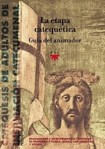 LA ETAPA CATEQUETICA.GUIA DEL ANIMADOR | 9788428814027 | DELEGACION DIOCESANA DE CATEQUESIS DEL PAÍS VASCO Y NAVARRA | Llibreria Geli - Llibreria Online de Girona - Comprar llibres en català i castellà