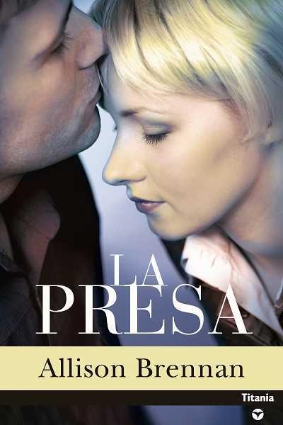 LA PRESA | 9788496711013 | BRENNAN,ANNE | Llibreria Geli - Llibreria Online de Girona - Comprar llibres en català i castellà