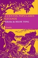 CUENTOS POPULARES GITANOS | 9788498410266 | TONG, DIANE | Llibreria Geli - Llibreria Online de Girona - Comprar llibres en català i castellà