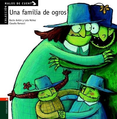 UNA FAMILIA DE OGROS | 9788426349163 | NUÑEZ,DOLORES | Llibreria Geli - Llibreria Online de Girona - Comprar llibres en català i castellà