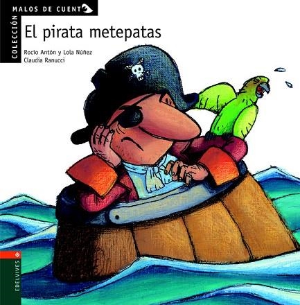 LOS PIRATAS METEPATAS | 9788426351333 | NUÑEZ, DOLORES | Llibreria Geli - Llibreria Online de Girona - Comprar llibres en català i castellà