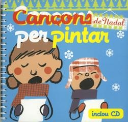 CANÇONS DE NADAL PER PINTAR | 9788493529703 | Llibreria Geli - Llibreria Online de Girona - Comprar llibres en català i castellà