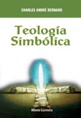 TEOLOGIA SIMBOBLICA | 9788472399273 | BERNARD,CHARLES ANDRE | Llibreria Geli - Llibreria Online de Girona - Comprar llibres en català i castellà