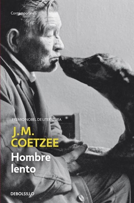 HOMBRE LENTO | 9788483461327 | COETZEE, J.M. | Llibreria Geli - Llibreria Online de Girona - Comprar llibres en català i castellà